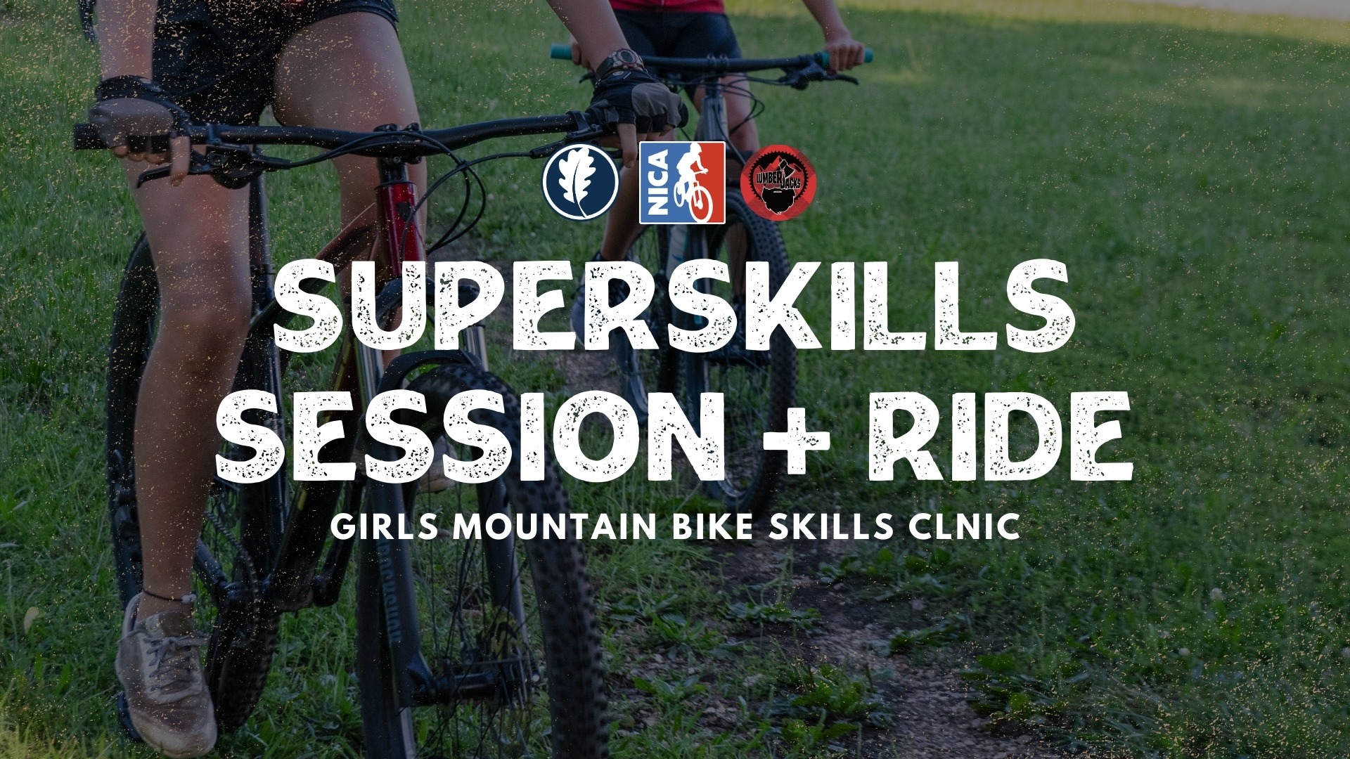 Girls Mountain Biking Clinic - SuperSkills Session and Ride
